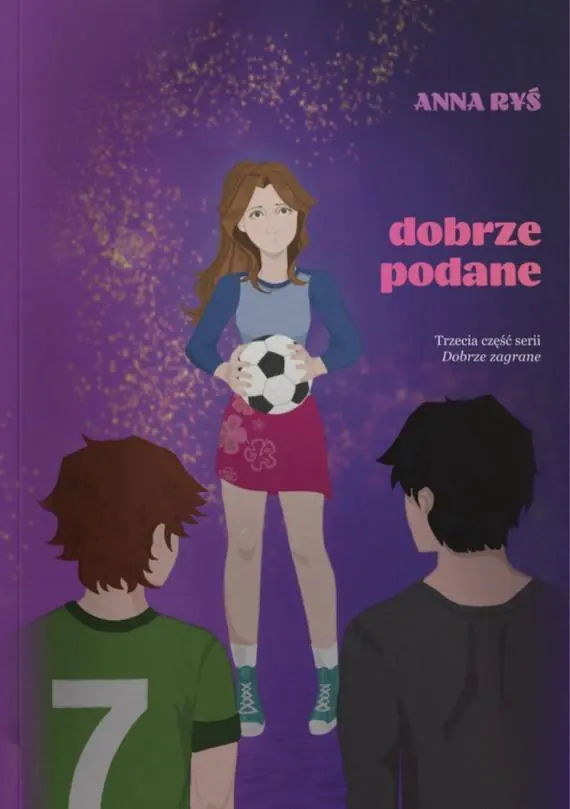 Książka - Dobrze podane. Dobrze zagrane. Tom 3