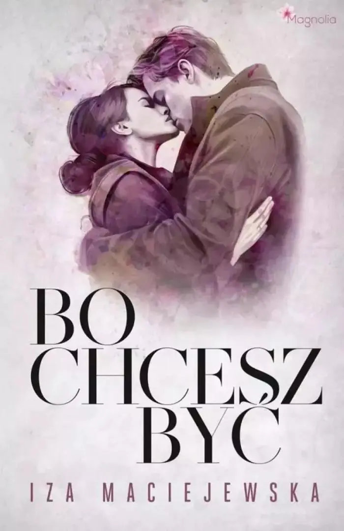 Książka - Bo chcesz być
