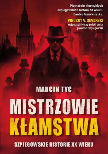 Książka - Mistrzowie Kłamstwa