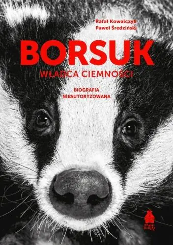 Książka - Borsuk Władca ciemności. Biografia nieautoryzowana