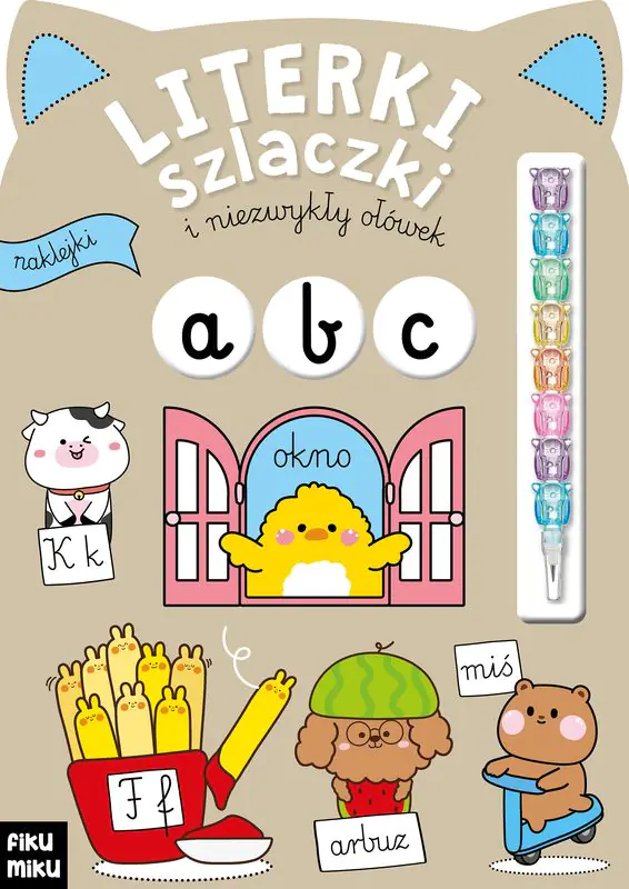 Książka - Literki, szlaczki i niezwykły ołówek