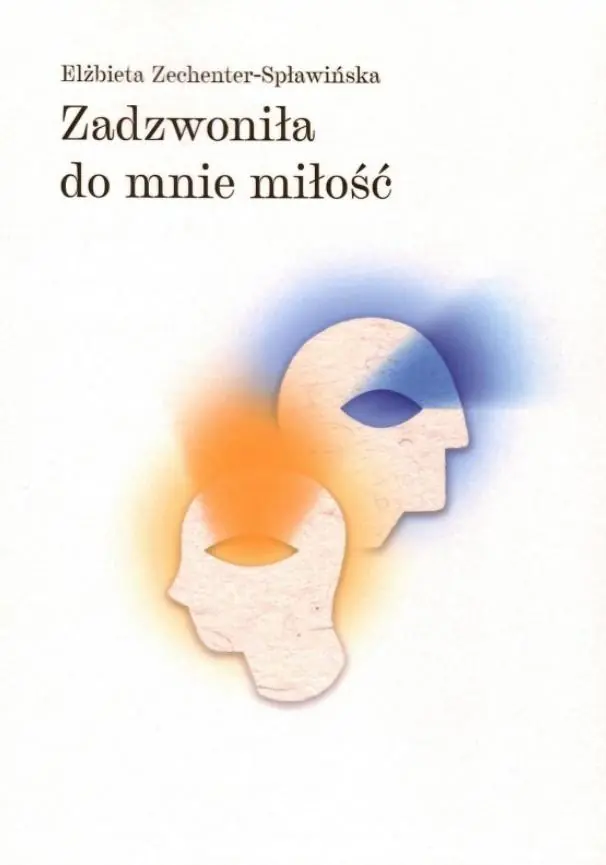 Książka - Zadzwoniła do mnie miłość