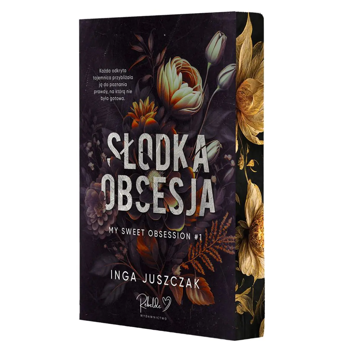 Książka - Słodka obsesja. My Sweet Obsession. Tom 1