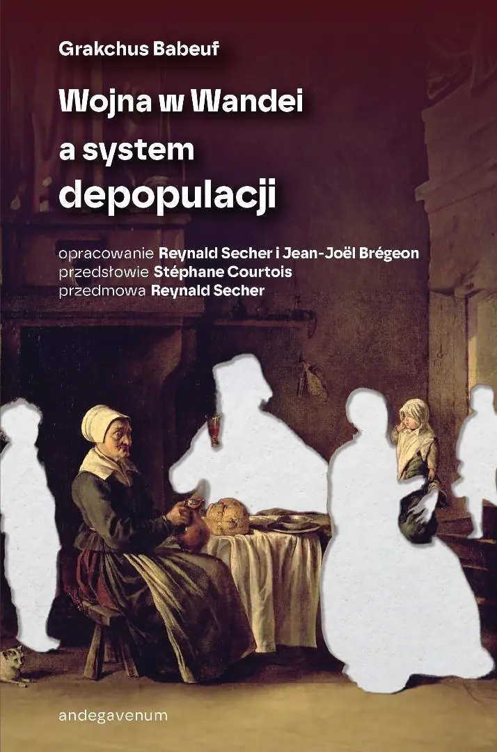 Książka - Wojna w Wandei a system depopulacji