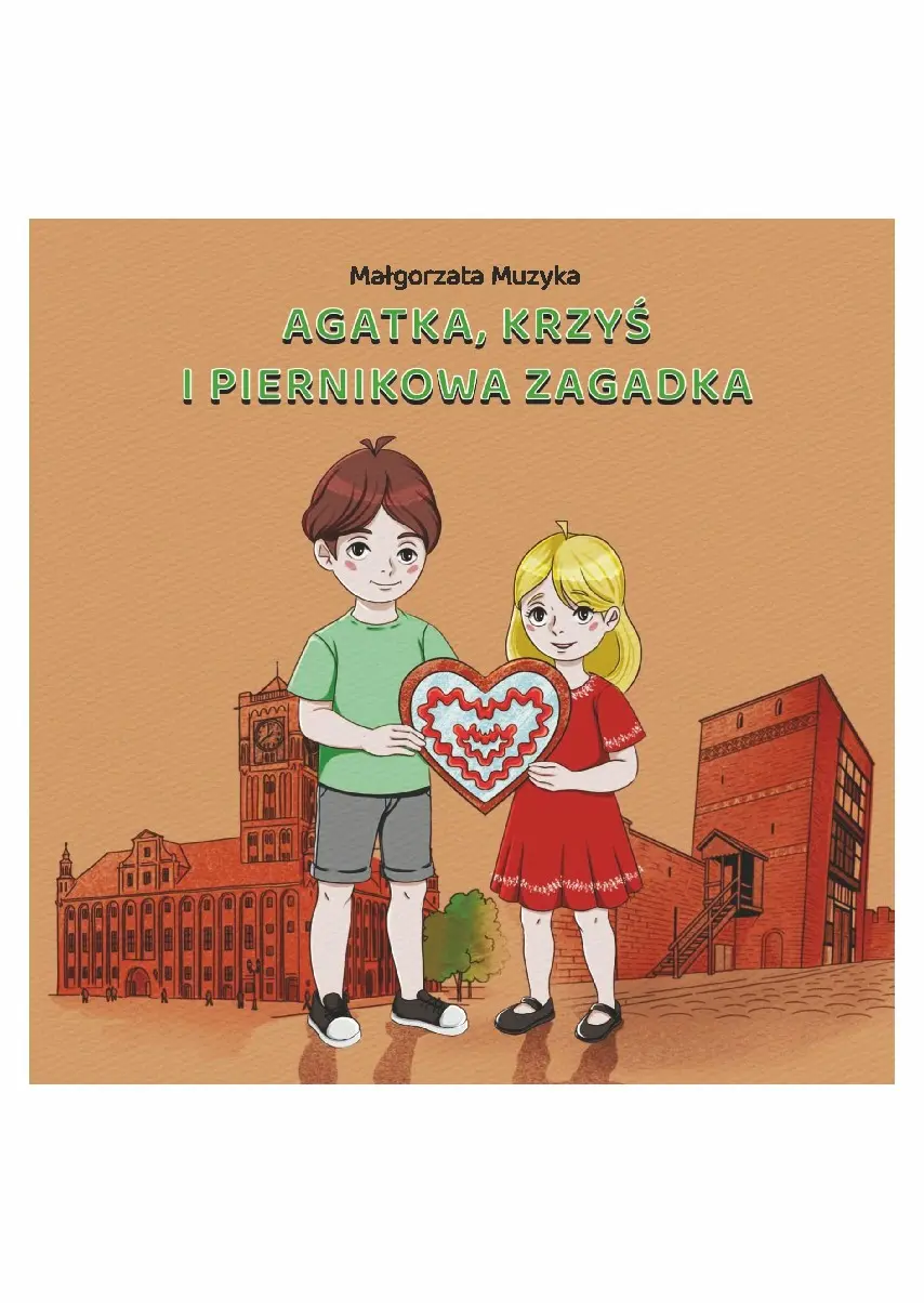 Książka - Agatka, Krzyś i piernikowa zagadka