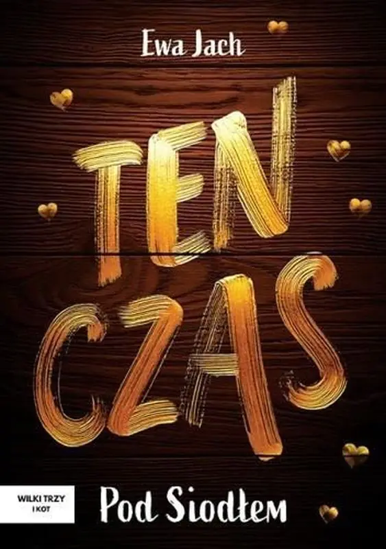 Książka - Ten czas. Pod Siodłem