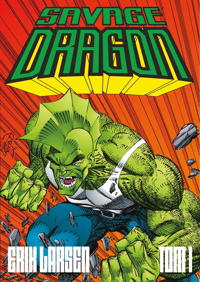 Książka - Savage Dragon. Tom 1