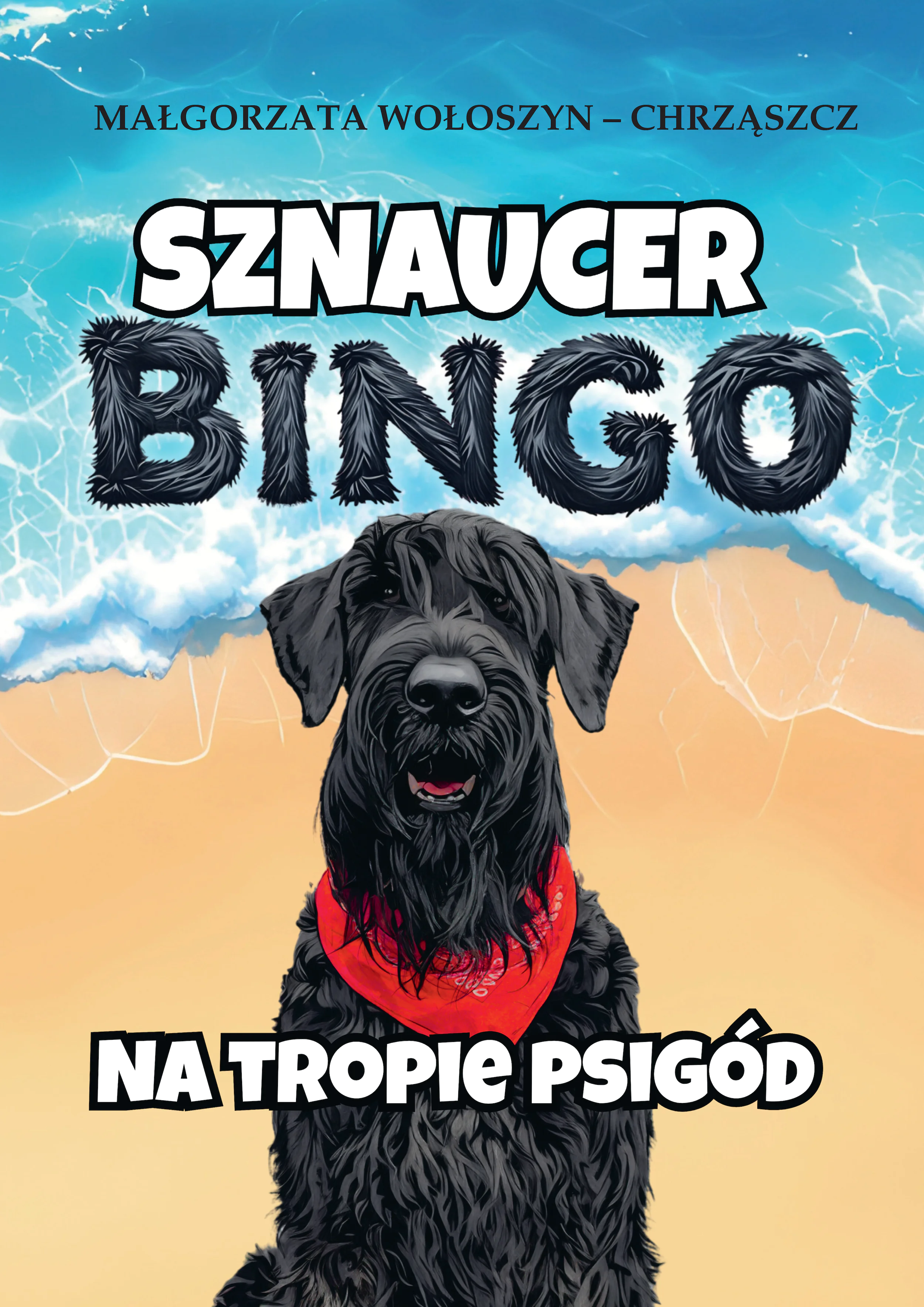 Książka - Sznaucer Bingo na tropie psigód
