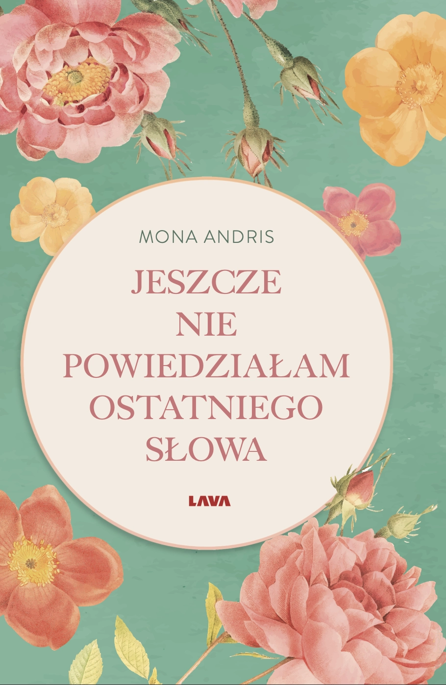 Książka - Jeszcze nie powiedziałam ostatniego słowa