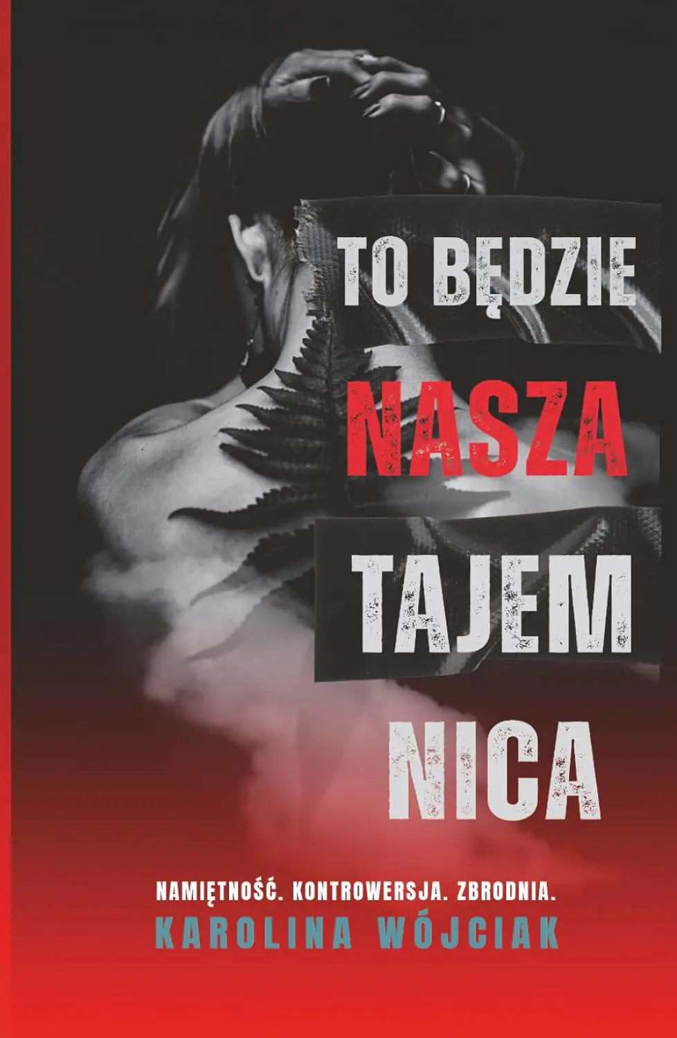 Książka - To będzie nasza tajemnica (barwione brzegi)