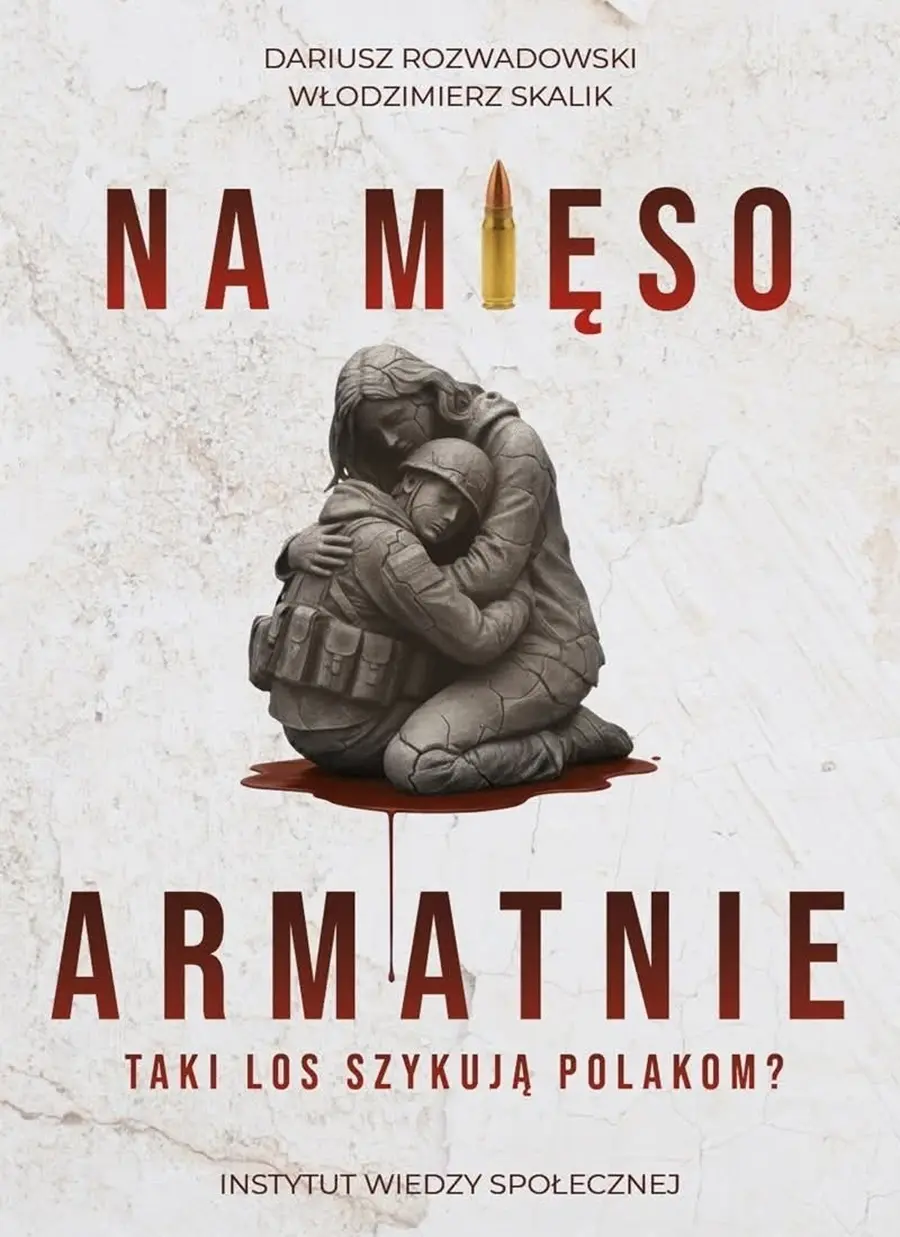 Książka - Na mięso armatnie. Taki los szykują Polakom?