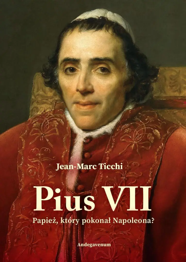 Książka - Pius VII. Papież, który pokonał Napoleona?