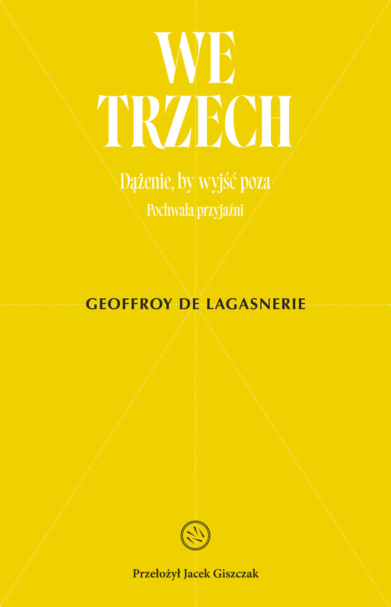 Książka - We trzech. Dążenie, by wyjść poza