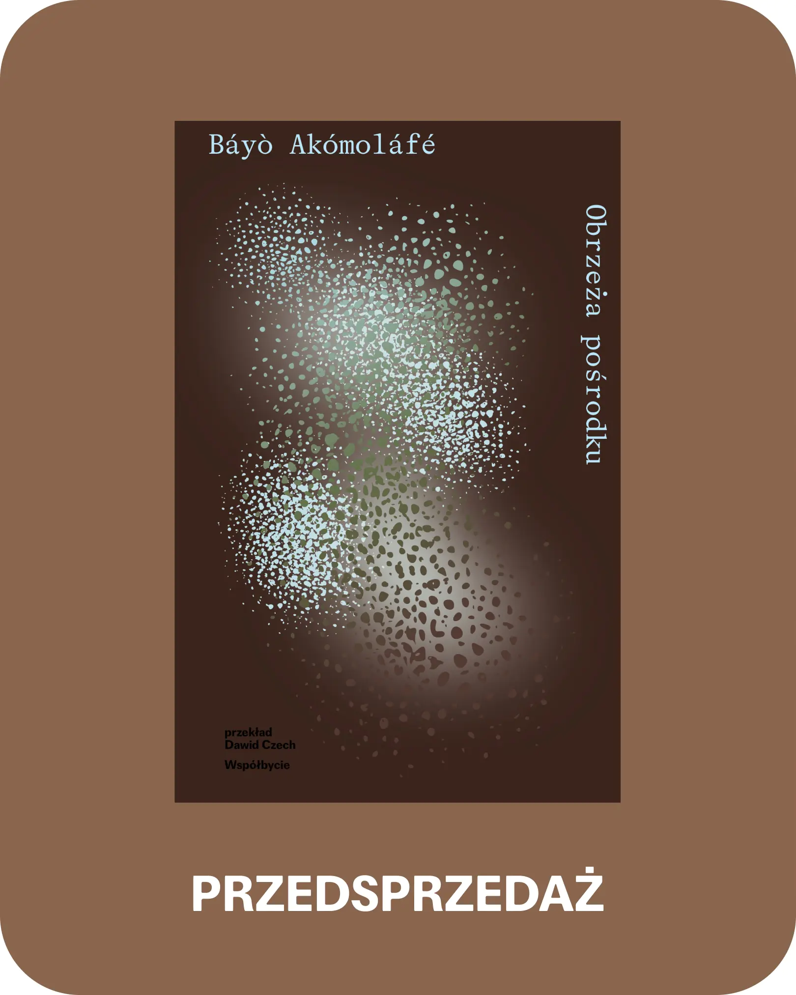 Książka - Obrzeża pośrodku