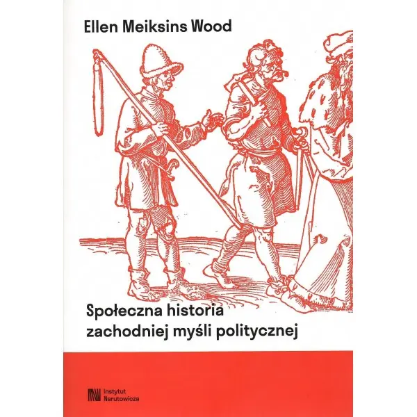 Książka - Społeczna historia zachodniej myśli politycznej