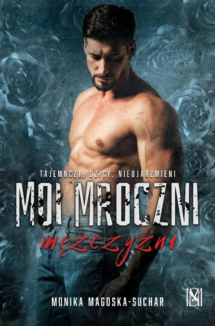 Książka - Moi mroczni mężczyźni