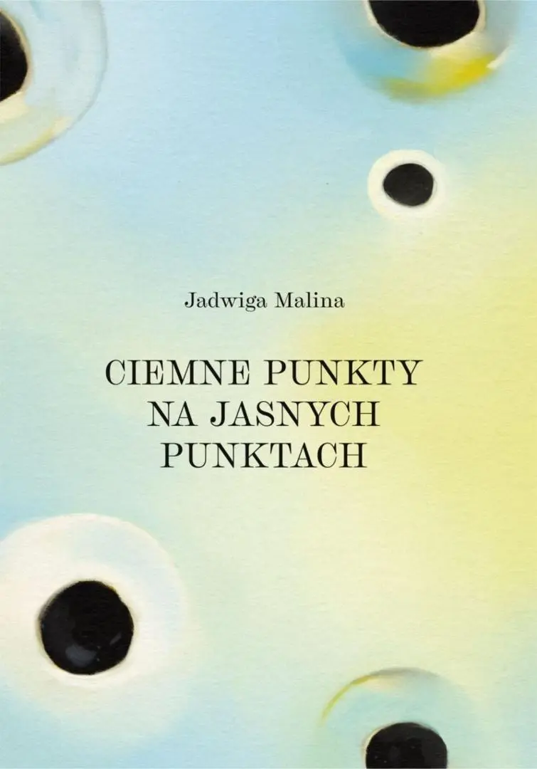 Książka - Ciemne punkty na jasnych punktach
