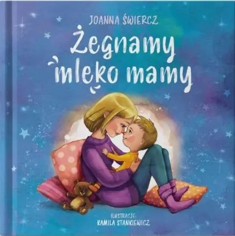 Książka - Żegnamy mleko mamy w.poprawione