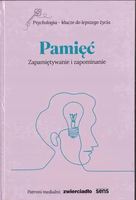 Książka - PSYCHOLOGIA KLUCZE DO LEPSZEGO ŻYCIA
