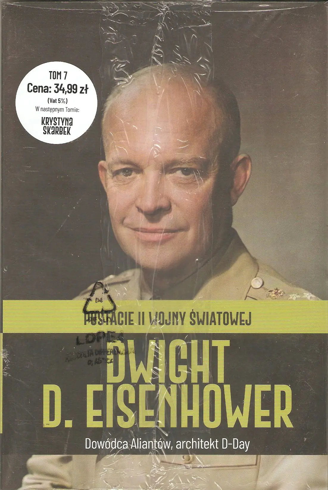 Książka - DWIGHT D. EISENHOWER POSTACIE II WOJNY ŚWIATOWEJ