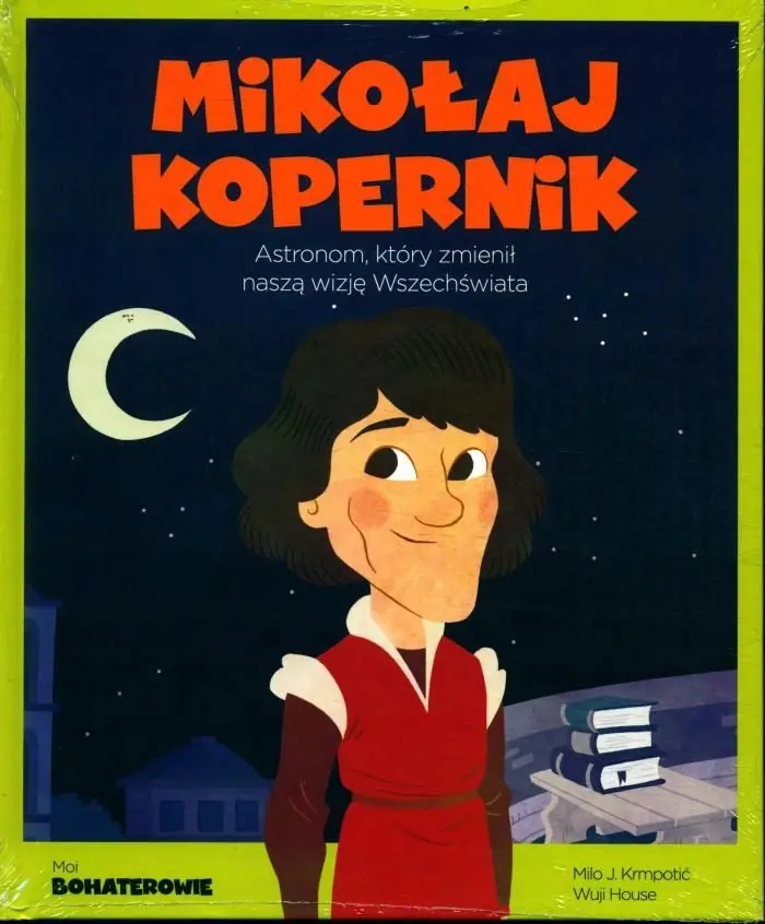 Książka - Moi Bohaterowie Mikołaj Kopernik