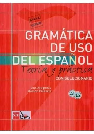 Książka - Gramatica de uso del espanol A1 - B2. Teoria y practica