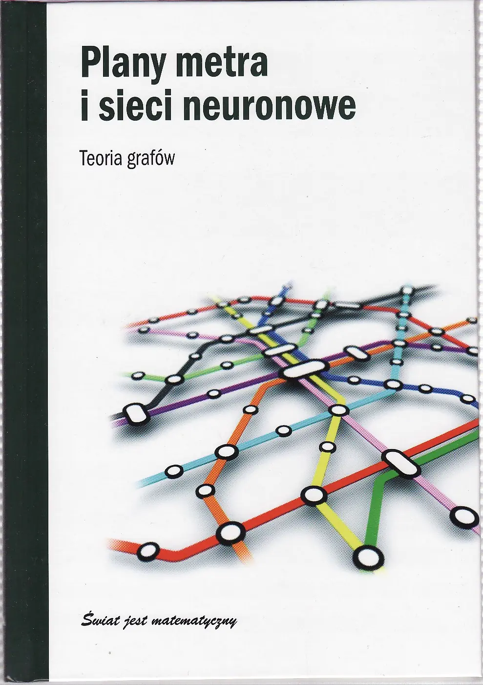 Książka - Plany metra i sieci neuronowe. Teoria grafów