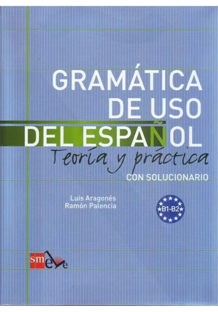 Książka - Gramatica de uso del espanol B1 - B2. Teoria y practica