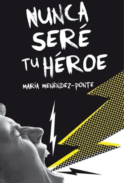 Książka - Nunca sere tu heroe