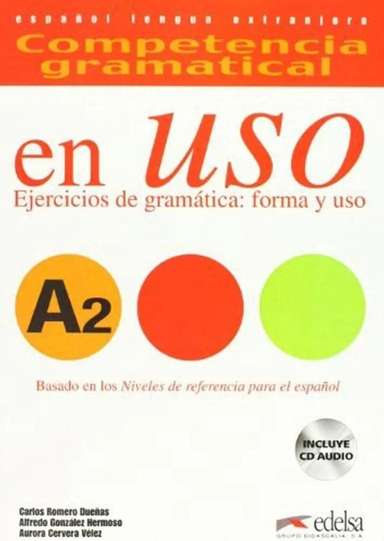 Książka - Competencia gramatical. En Uso. Ejercicios de gramatica forma y uso A2