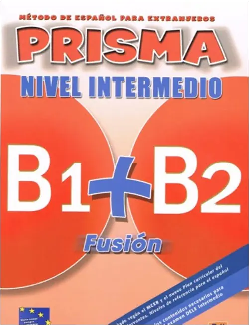 Książka - Prisma Fusion. Nivel Intermedio B1+B2. Podręcznik do języka hiszpańskiego. Klasa 2. Liceum + CD