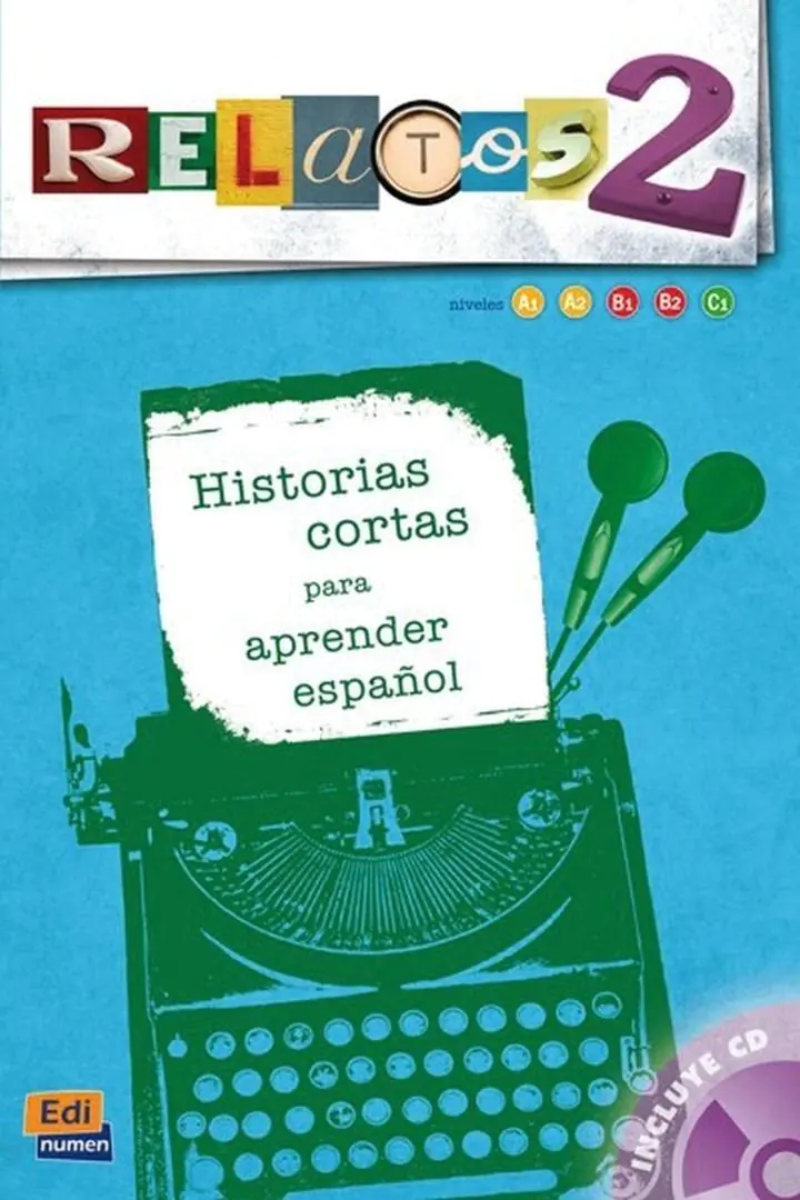 Książka - Relatos 2. Historias cortas para aprender espaol + CD