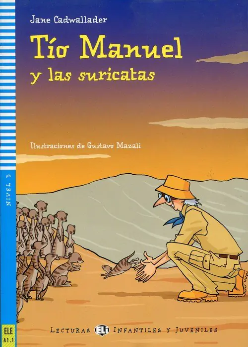 Książka - Tio Manuel y las suricatas. Poziom A1.1 + CD