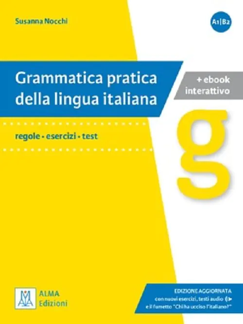 Książka - Grammatica pratica della lingua italiana A1-B2. Regole, esercizi, test