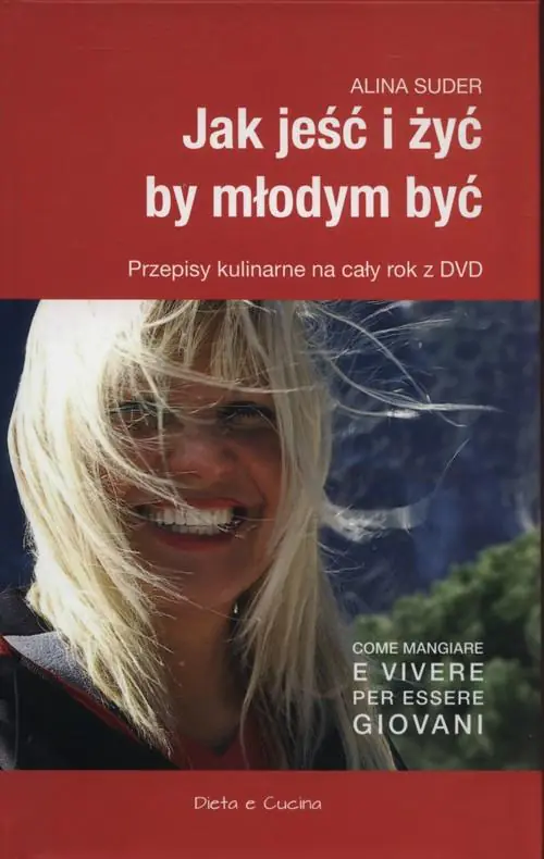 Książka - Jak jeść i żyć by młodym być + DVD