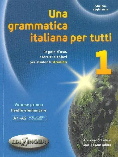 Książka - Una grammatica italiana per tutti. Język włoski. Podręcznik