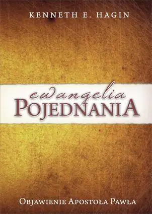 Książka - Ewangelia pojednania. Objawienie św. Pawła