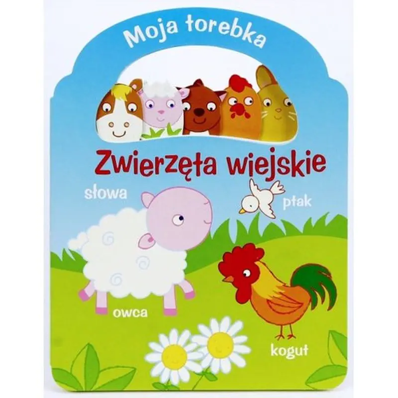 Książka - Moja torebka - Zwierzęta wiejskie