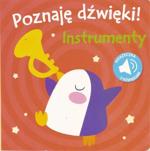 Książka - Poznaję dźwięki. Instrumenty
