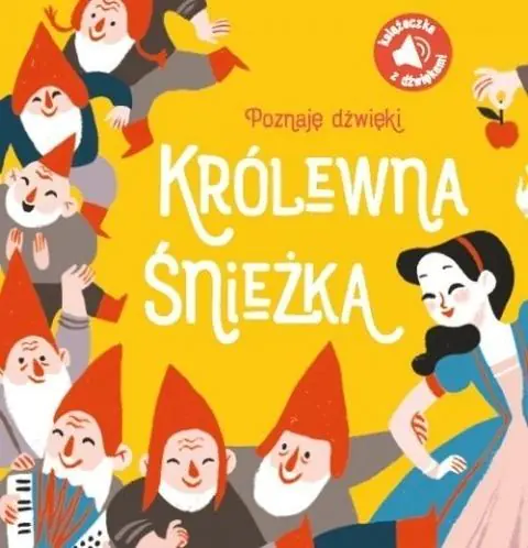 Książka - Poznaję dźwięki. Królewna Śnieżka