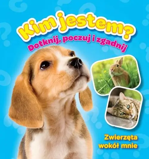 Książka - Kim jestem? Zwierzęta wokół mnie