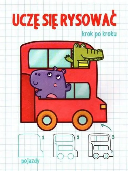 Książka - Uczę się rysować krok po kroku. Pojazdy