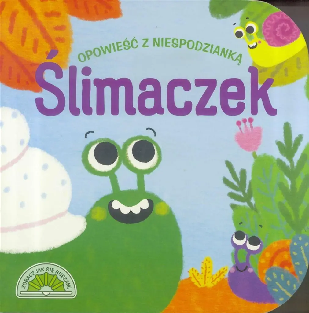 Książka - Opowieść z niespodzianką. Ślimaczek