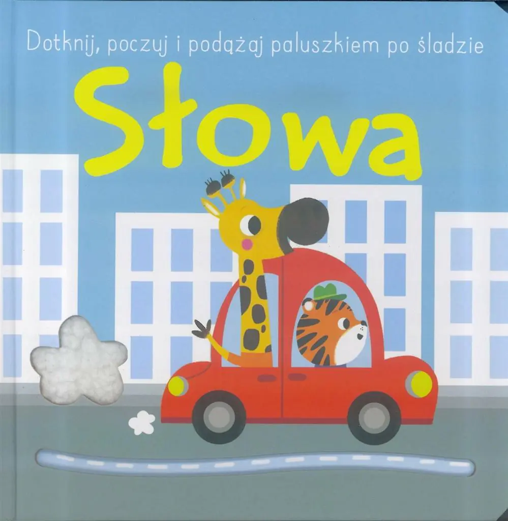 Książka - Dotknij, poczuj i podążaj po śladzie. Słowa