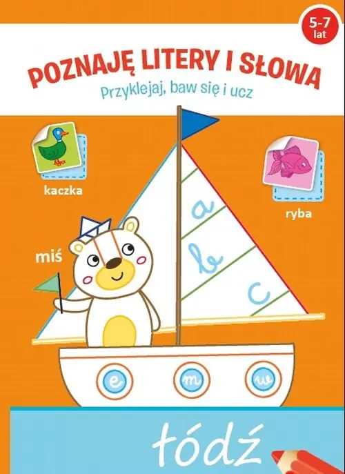 Książka - Przyklejaj, baw się i ucz. Poznaję litery i słowa
