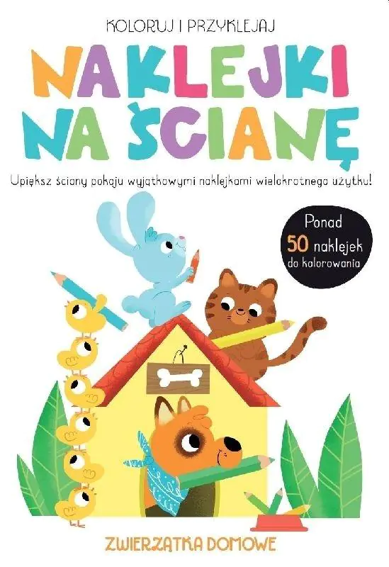 Książka - Naklejki na ścianę. Zwierzątka domowe