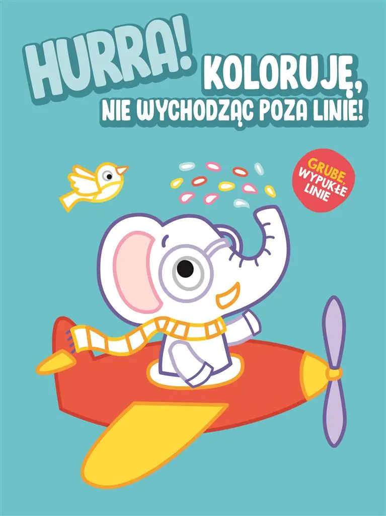 Książka - Hurra! Koloruję nie wychodząc poza linie - Słonik