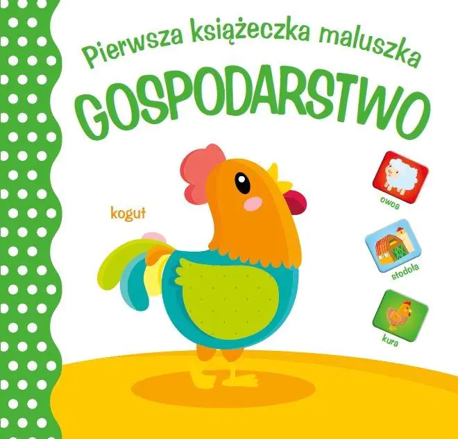Książka - Pierwsza księżeczka maluszka. Gospodarstwo
