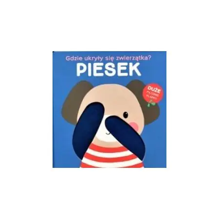 Książka - Gdzie ukryły się zwierzątka - piesek