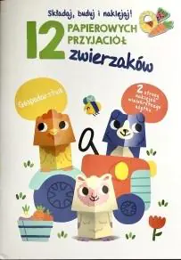 Książka - 12 papierowych przyjaciół zwierzaków. Gospodarstwo